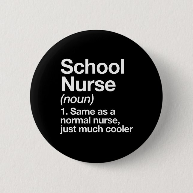 Nurse Definition Funny Back to school Första dagen Knapp (Framsida)