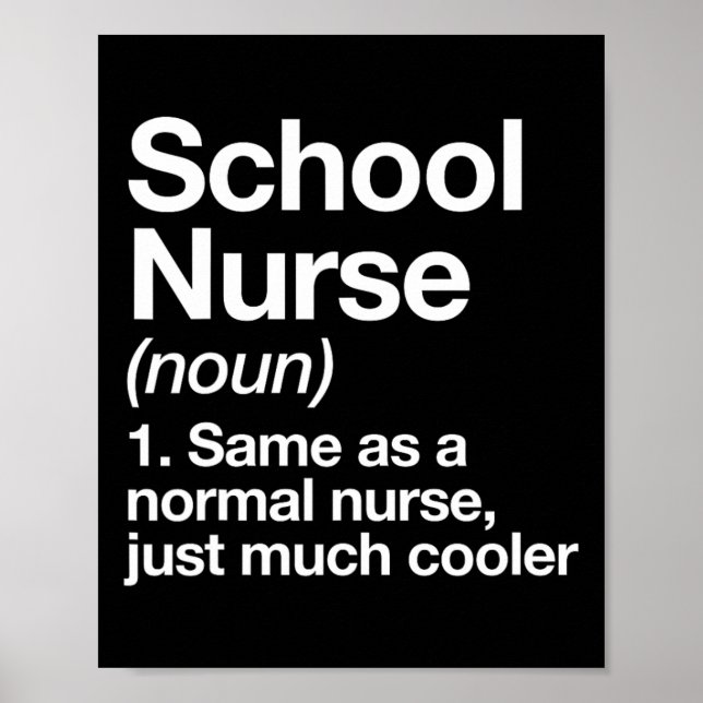 Nurse Definition Funny Back to school Första dagen Poster (Framsidan)
