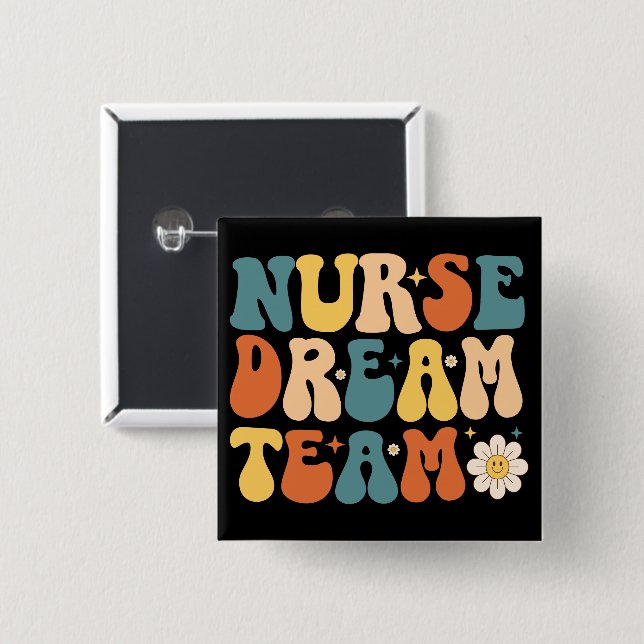 Nurse Dream Team Knapp (Framsida & baksida)
