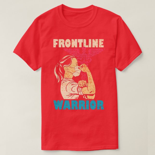 Nurse Frontline Warrior T Shirt (Design framsida)