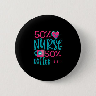Nurse Gift 50 sjuksköterska 50 Kaffe Knapp