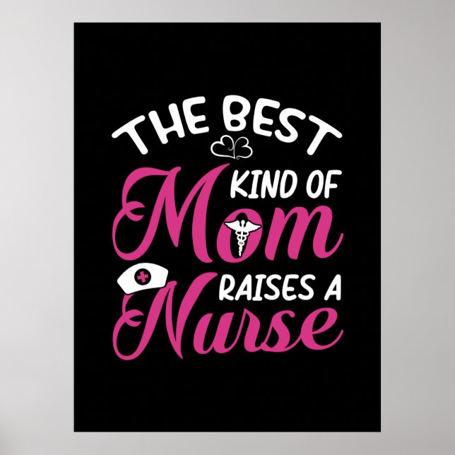 Nurse Gift | Bästa Mamma för att få en sjuksköters Poster (Framsidan)