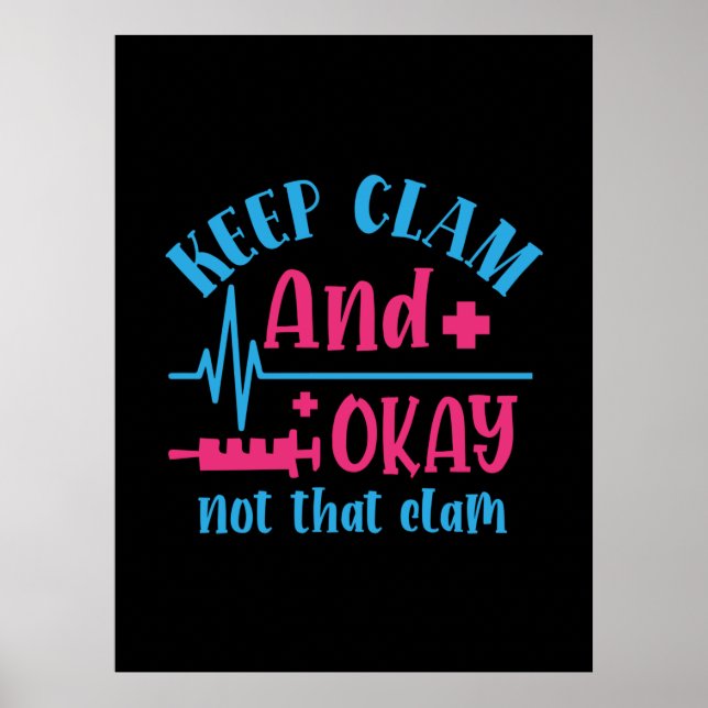 Nurse Gift | Behållans Lugn och inte det där klamm Poster (Framsidan)
