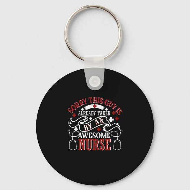 Nurse Gift | Beklagar att den här killen redan är  Nyckelring (Framsida)