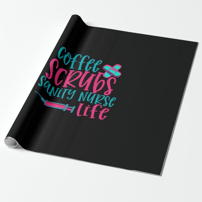 Nurse Gift | Coffee Scrubs Sanity Nurse Life Presentpapper (Utrullad)
