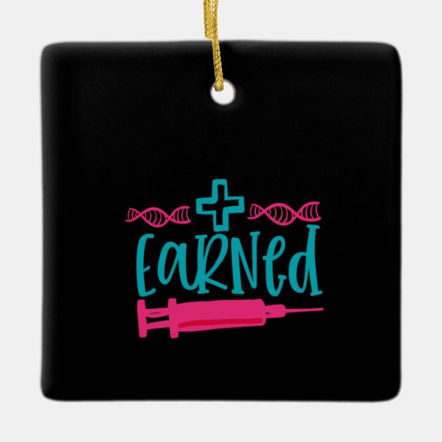 Nurse Gift Earned Julgransprydnad Keramik (Framsida)