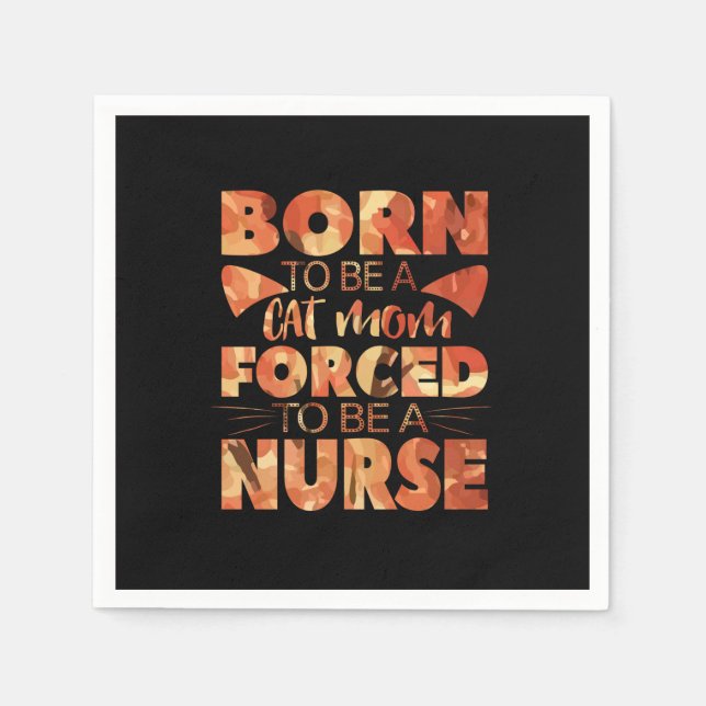 Nurse Gift | Född i Katt Mamma Pappersservett (Framsidan)