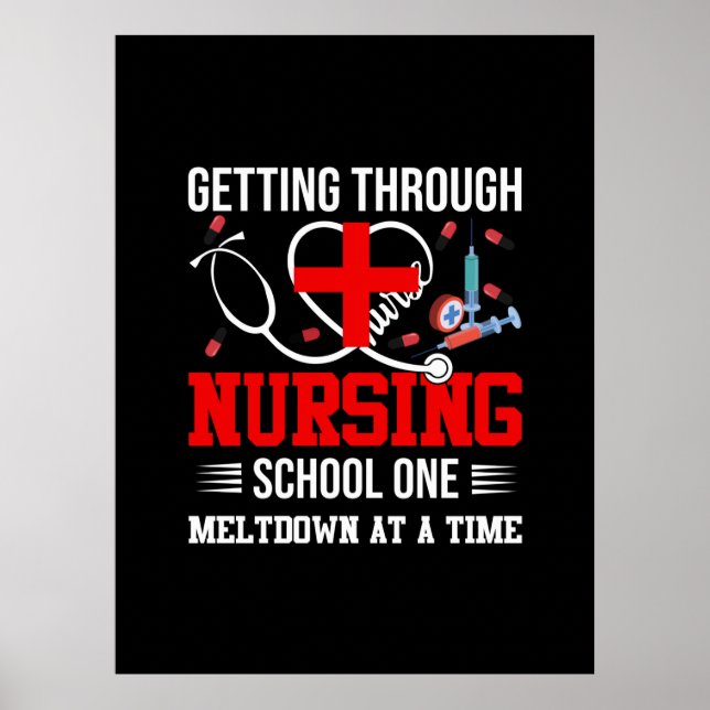 Nurse Gift | Genomför sjuksköterskeskola 1 Poster (Framsidan)