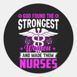 Nurse Gift Gud fann den starkaste Runt Klistermärke