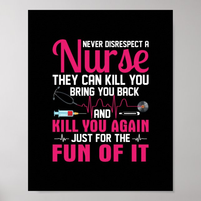 Nurse Gift | Ignorera aldrig sjuksköterska Poster (Framsidan)