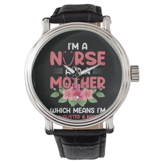 Nurse Gift I'm Nurse And A Mother Armbandsur (Framsida)