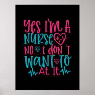 Nurse Gift   Ja, jag är sjuksköterska Poster