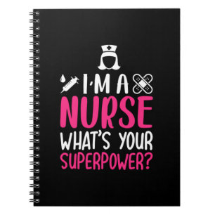 Nurse Gift Jag är en sjuksköterska som din super Anteckningsbok