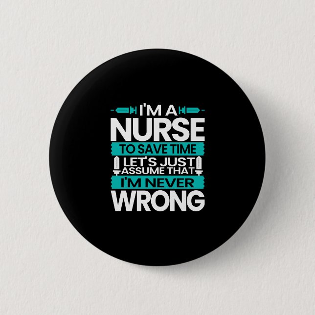 Nurse Gift | Jag är sjuksköterska i Spara Knapp (Framsida)