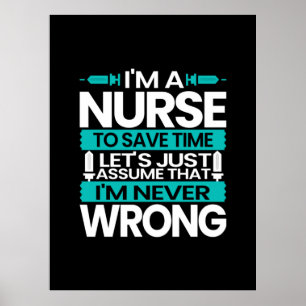 Nurse Gift   Jag är sjuksköterska i Spara Poster