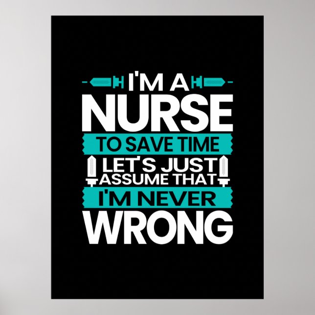Nurse Gift | Jag är sjuksköterska i Spara Poster (Framsidan)