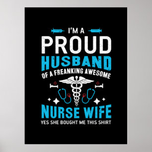 Nurse Gift   Jag är stolt över Make Poster