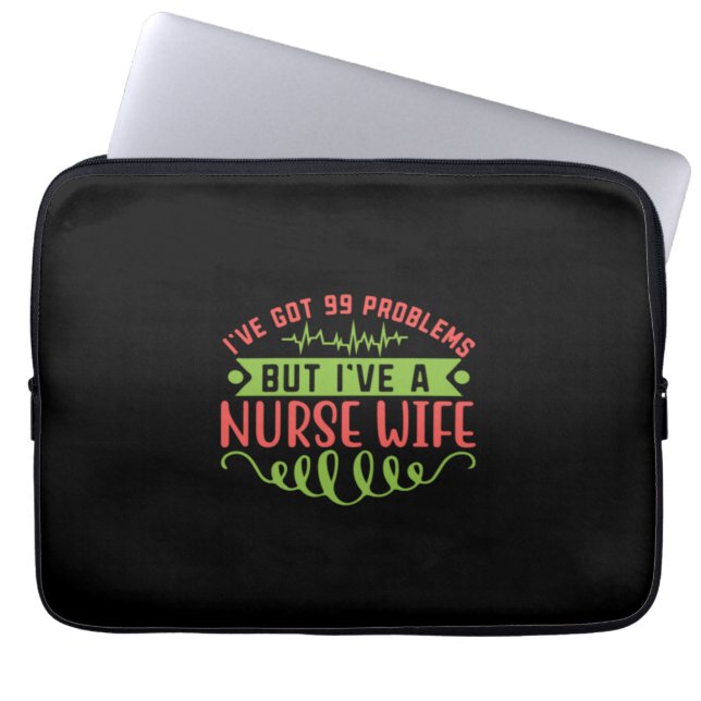 Nurse Gift | Jag har problem med Har 99 Laptop Fodral (Framsidan)