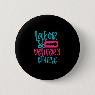 Nurse Gift | Labor Belivery Nurse Knapp