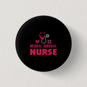 Nurse Gift   Medicinsk kirurgisk sjuksköterska Knapp