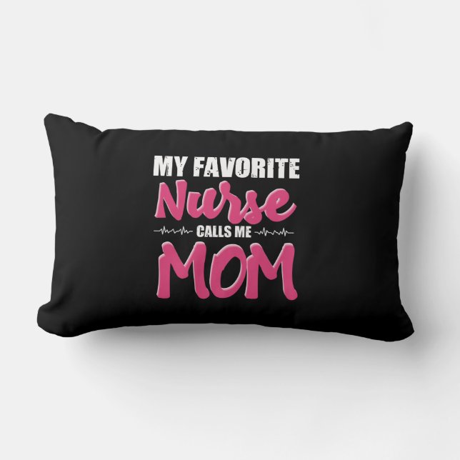 Nurse Gift | Min favoritsjuksköterska kallar mig M Lumbarkudde (Framsida)