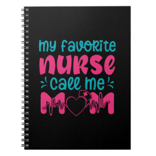 Nurse Gift My Favorite Nurse Care Me Mamma Anteckningsbok