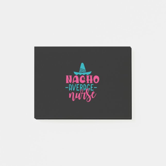 Nurse Gift | Nacho Average Nurse Post-it Block (Framsida)