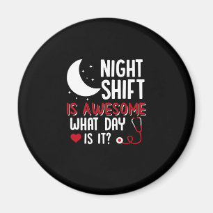 Nurse Gift Nattskift är Fantastisk Magnet
