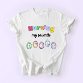 Nurse Gift, Nurse Easter, RN Appreciation Gift T Shirt