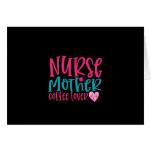 Nurse Gift Nurse Mor-kaffe Älskare Hälsningskort