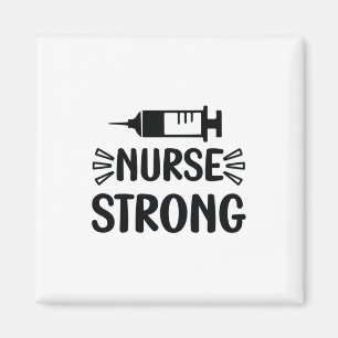 Nurse Gift Nurse Strong Magnet