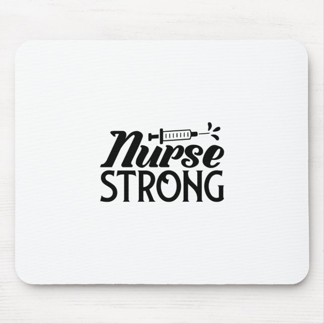 Nurse Gift Nurse Strong Musmatta (Framsidan)