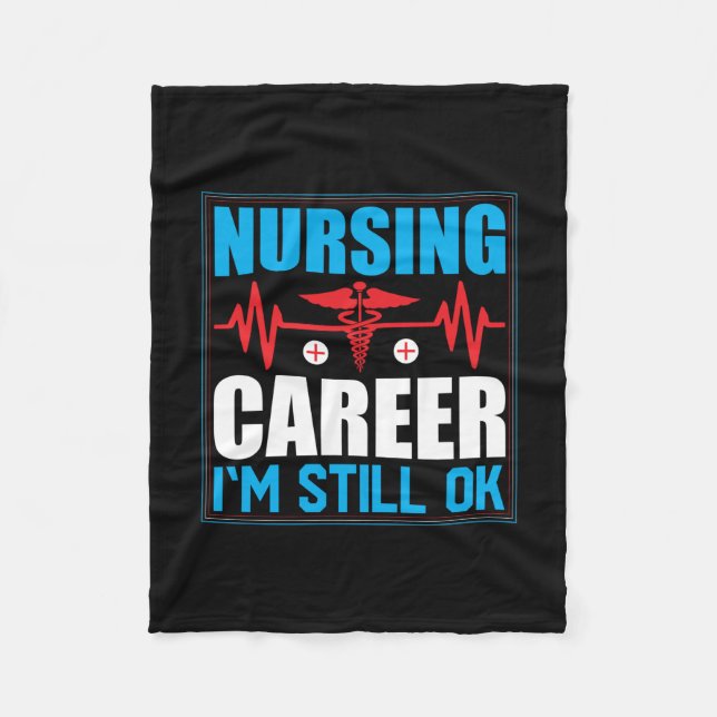 Nurse Gift | Nursing Career I Am Still Ok Fleecefilt (Framsidan)