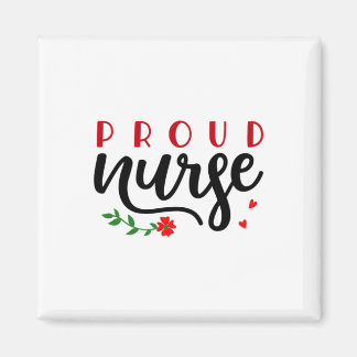 Nurse Gift Proud Nurse Magnet