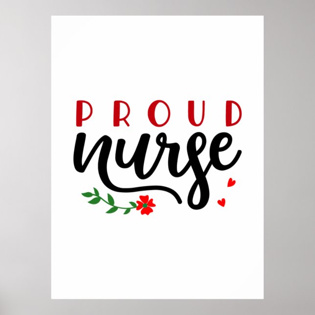 Nurse Gift Proud Nurse Poster (Framsidan)