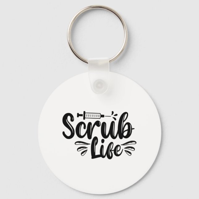 Nurse Gift SCrub Life Nyckelring (Framsida)