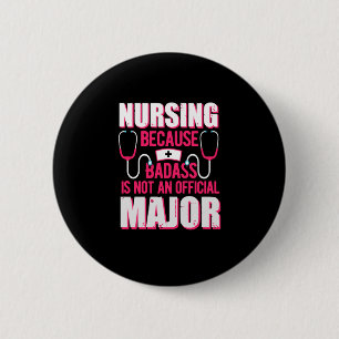 Nurse Gift Sjuksköterska eftersom badass inte fö Knapp