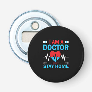 Nurse Gift Sjuksköterska jag inte kan stanna hem Flasköppnare
