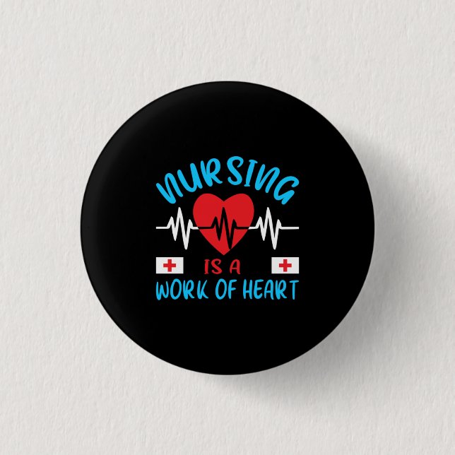 Nurse Gift | Sjukvård är ett hjärtarbete Knapp (Framsida)