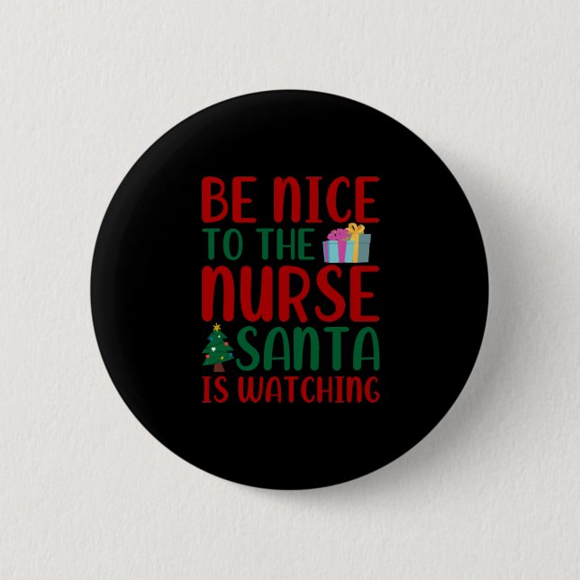 Nurse Gift | Sköt om jultomten Knapp (Framsida)