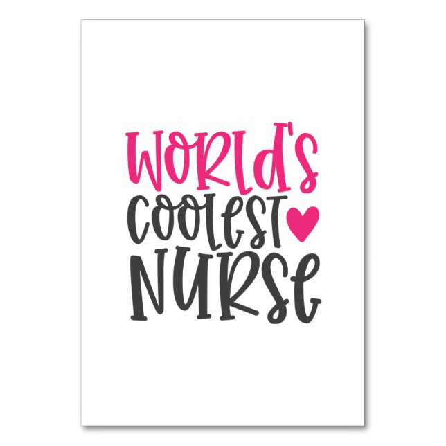 Nurse Gift World's Coolest Nurse Bordsnummer (Framsidan)