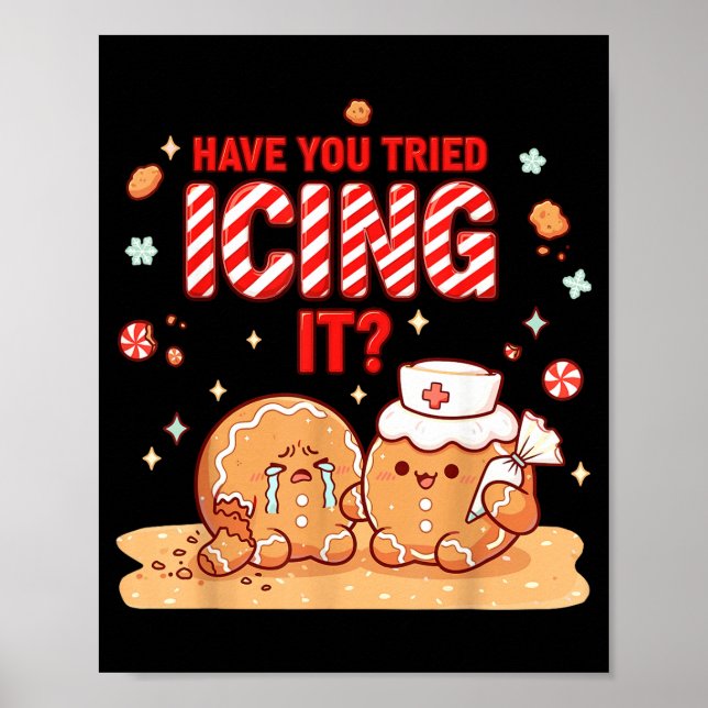 Nurse Gingerbread Man Costume, Xmas Have You Tried Poster (Framsidan)