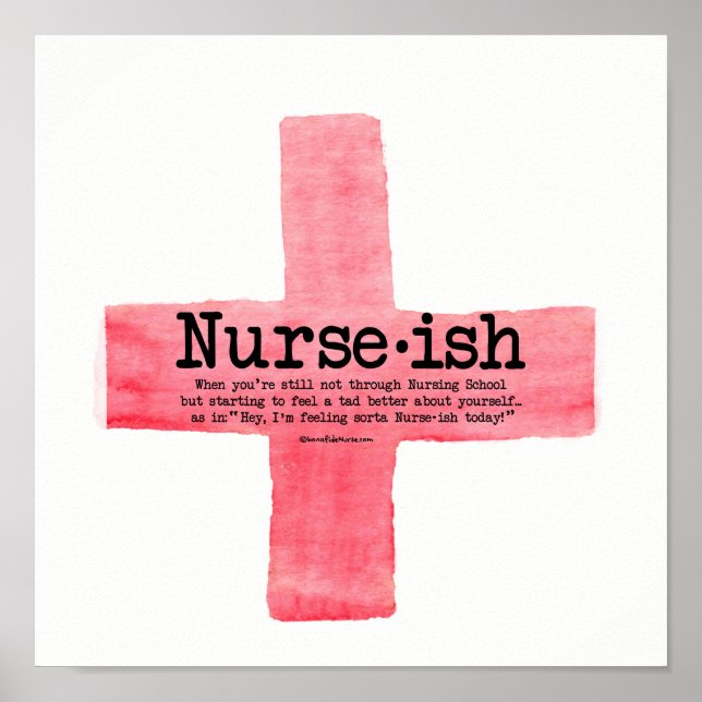 Nurse ish Nursing Student Poster (Framsidan)