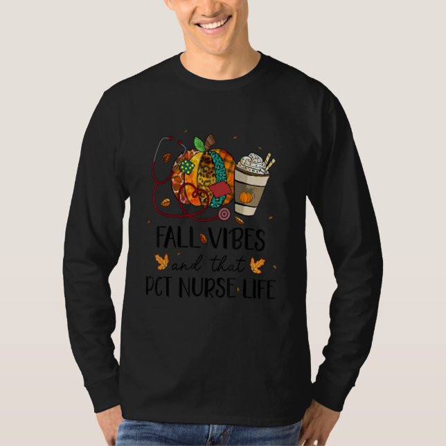 Nurse Leopard Pumpkin Fall Vibes And That PCT Nurs T Shirt (Framsida)