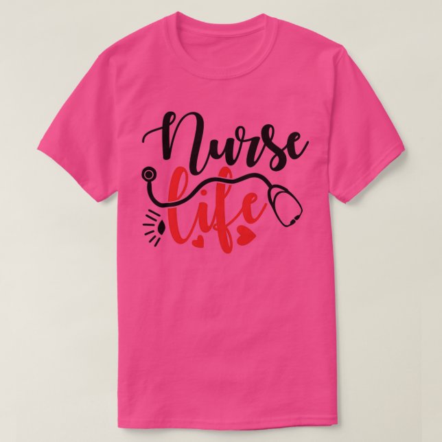 Nurse Life Gifts T Shirt (Design framsida)