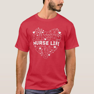 Nurse Life Heart Shape Nursing Week RN LPN CNA T Shirt