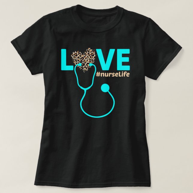 Nurse Life RN LPN CNA Healthcare Cheetah Heart T Shirt (Design framsida)