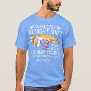 Nurse Life Välkommen till Nattskift Rn Lpn Cna Nur T Shirt