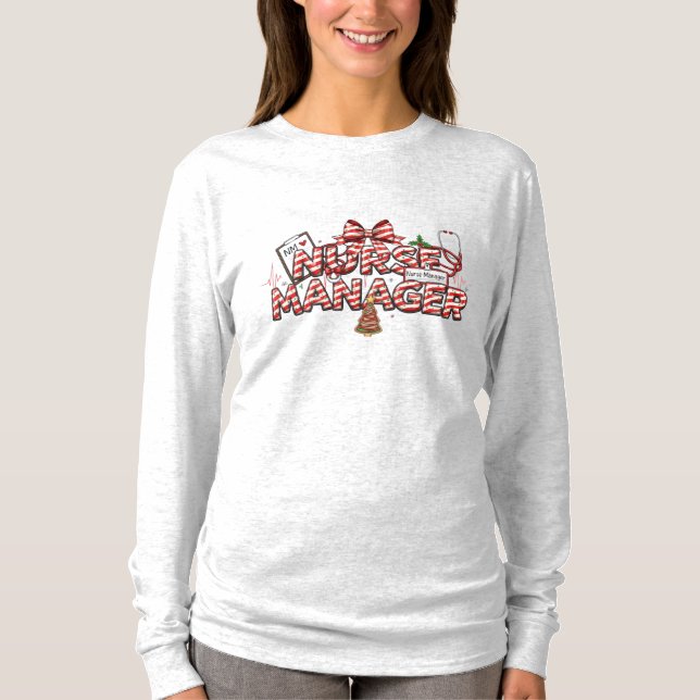 Nurse Manager Christmas Long Sleeve T Shirt (Framsida)