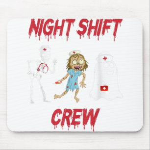 Nurse Night Shift Crew Ghost Skeleton Zombie Funny Musmatta